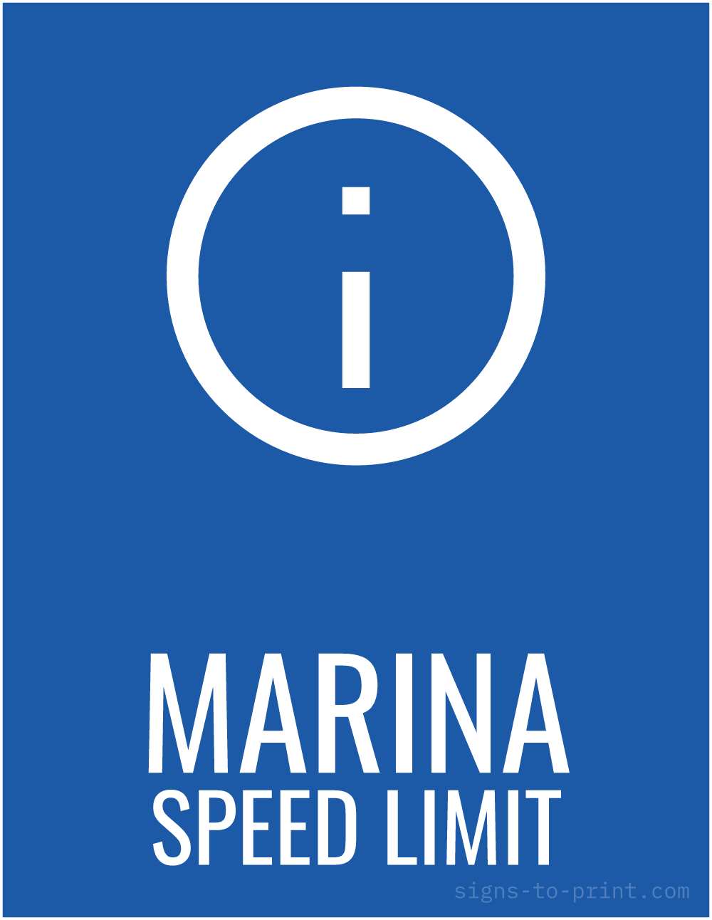 Free printable Marina Speed Limit 8.5 x 11 sign, Blue / White, 8.5 x 11 download
