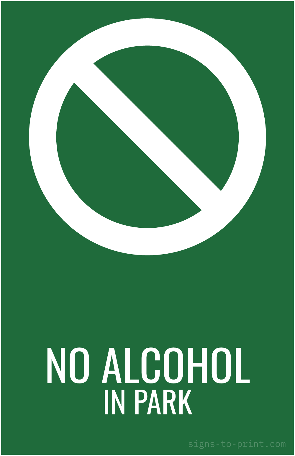 Free printable No Alcohol in Park 11 x 17 sign, Green / White, 11 x 17 download