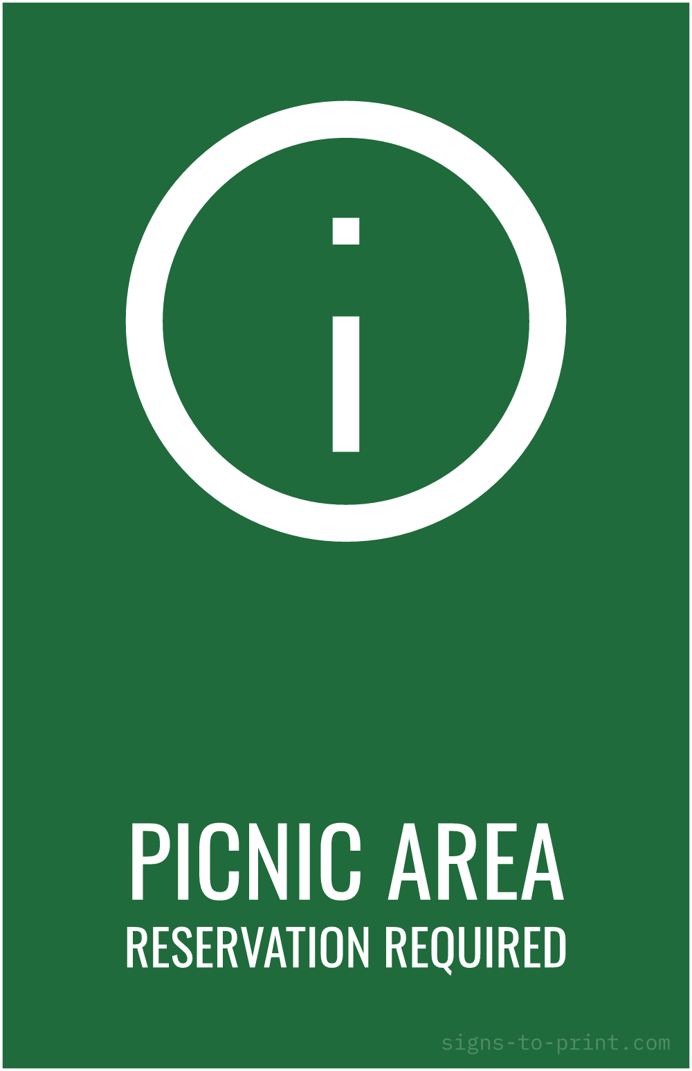 Free printable Picnic Area Reservation Required 11 x 17 sign, Green / White, 11 x 17 download