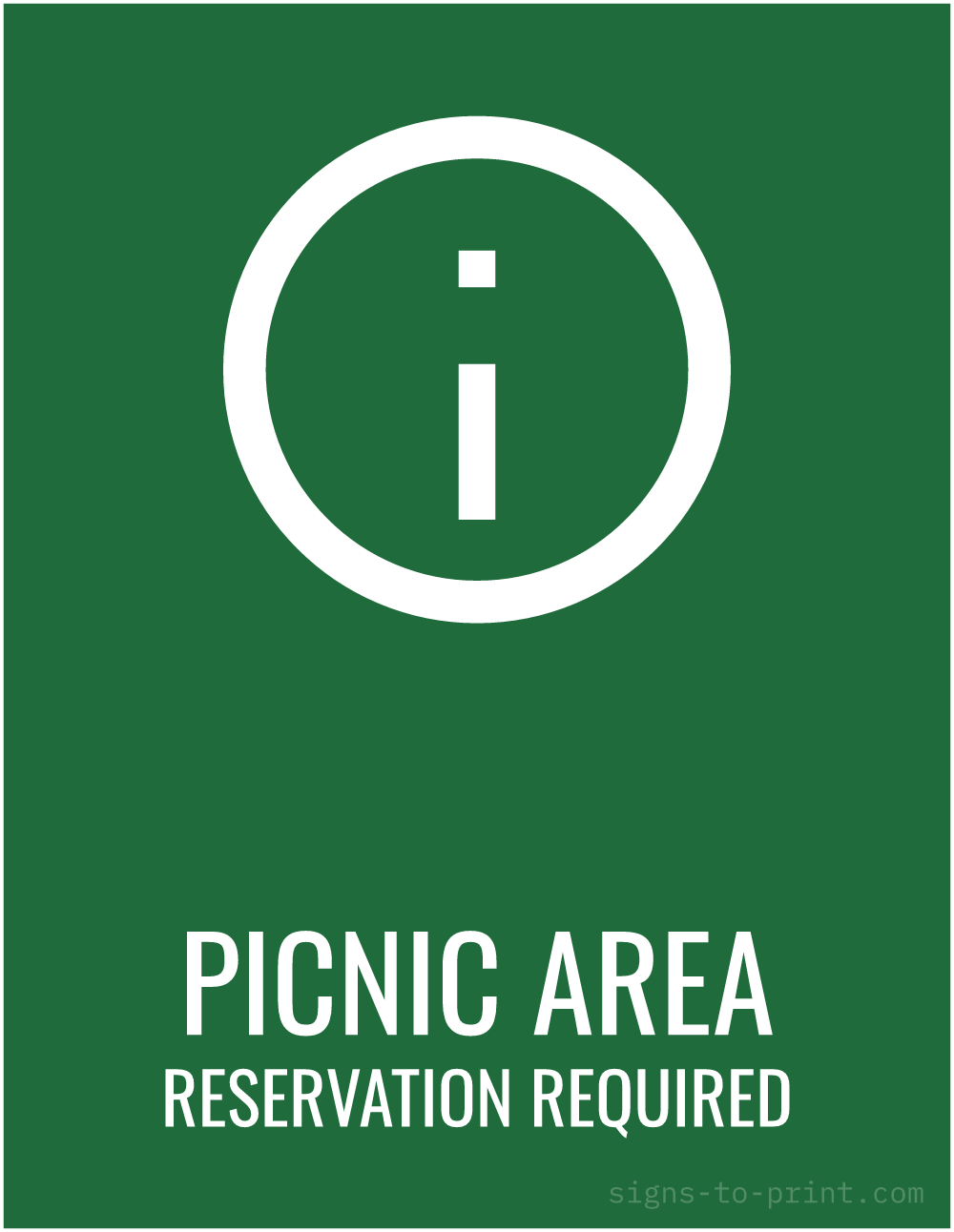 Free printable Picnic Area Reservation Required 8.5 x 11 sign, Green / White, 8.5 x 11 download