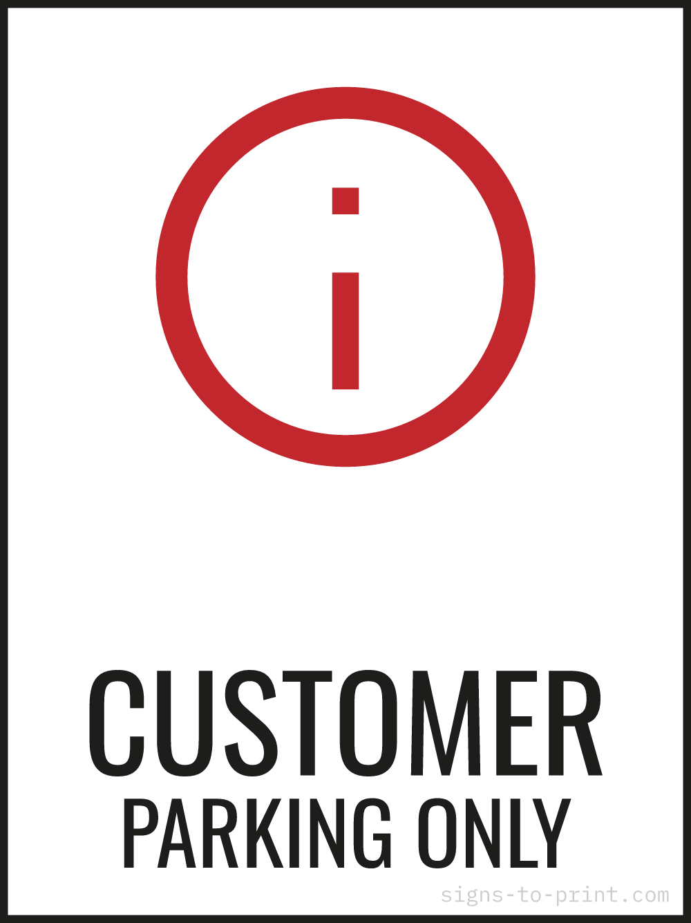 Free printable Customer Parking Only 18 x 24 sign, Red / White, 18 x 24 download