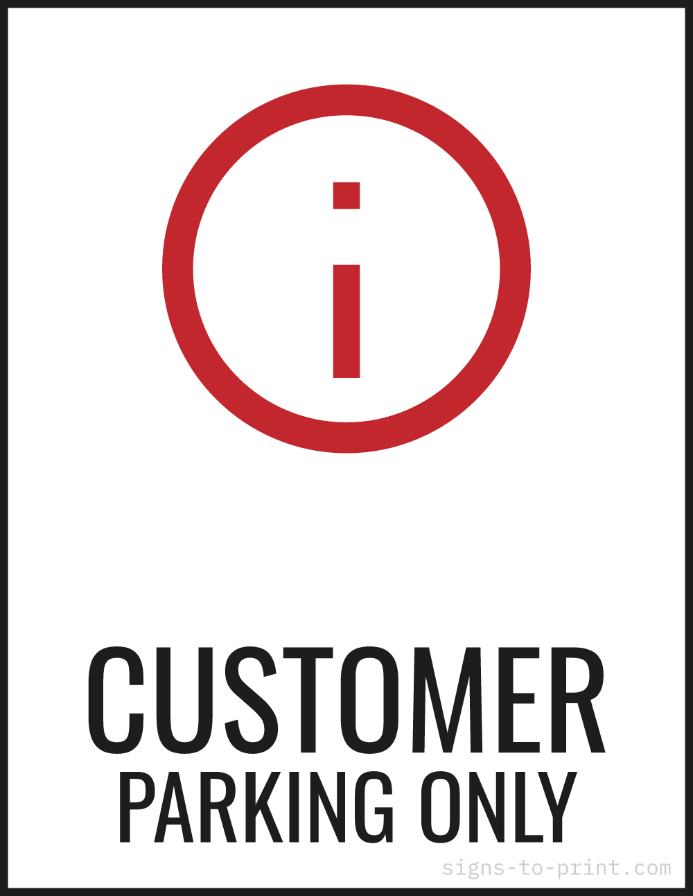 Free printable Customer Parking Only 8.5 x 11 sign, Red / White, 8.5 x 11 download