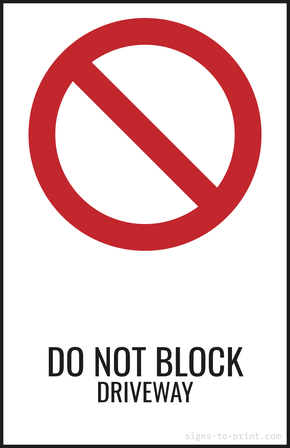 Free printable Do Not Block Driveway 11 x 17 sign, Red / White, 11 x 17 download