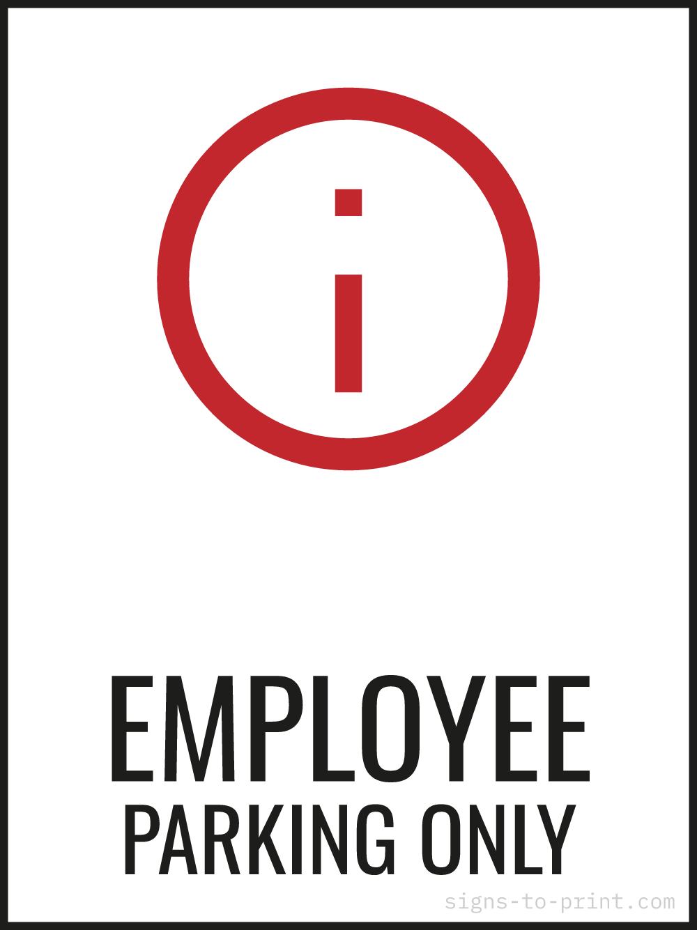 Free printable Employee Parking Only 18 x 24 sign, Red / White, 18 x 24 download