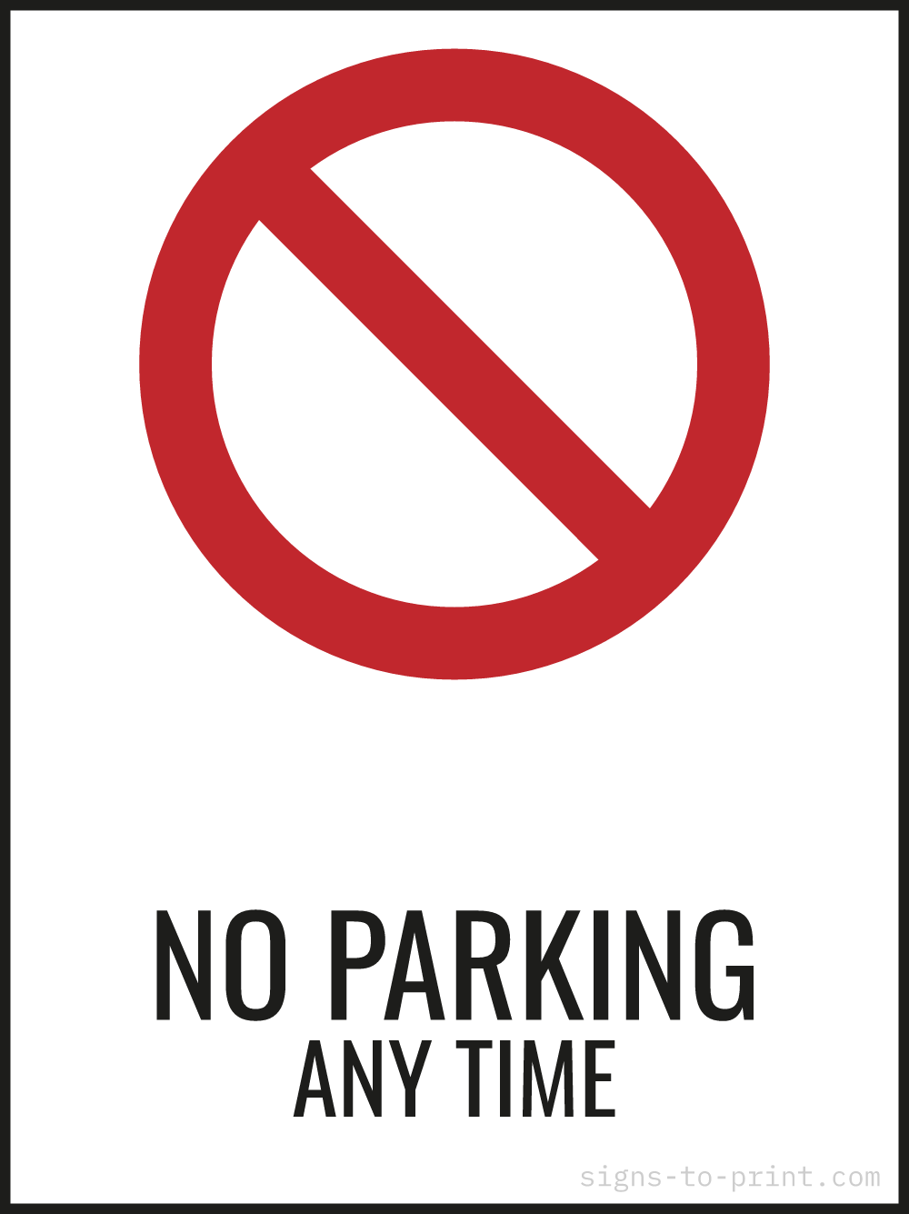 Free printable No Parking Any Time 18 x 24 sign, Red / White, 18 x 24 download