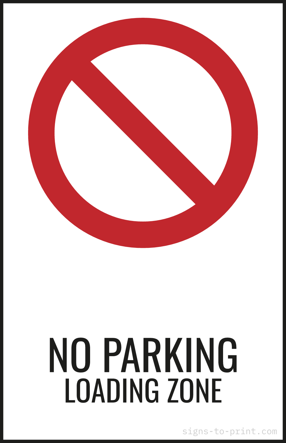 Free printable No Parking Loading Zone 11 x 17 sign, Red / White, 11 x 17 download