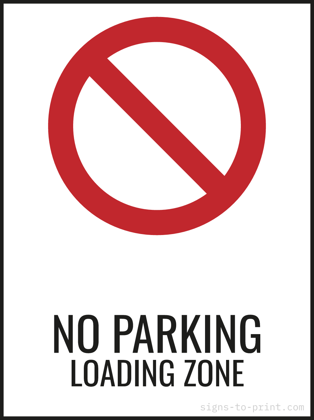 Free printable No Parking Loading Zone 18 x 24 sign, Red / White, 18 x 24 download