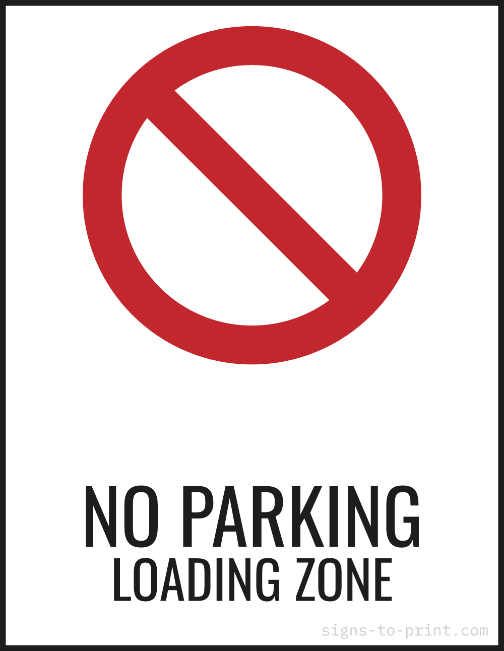 Free printable No Parking Loading Zone 8.5 x 11 sign, Red / White, 8.5 x 11 download