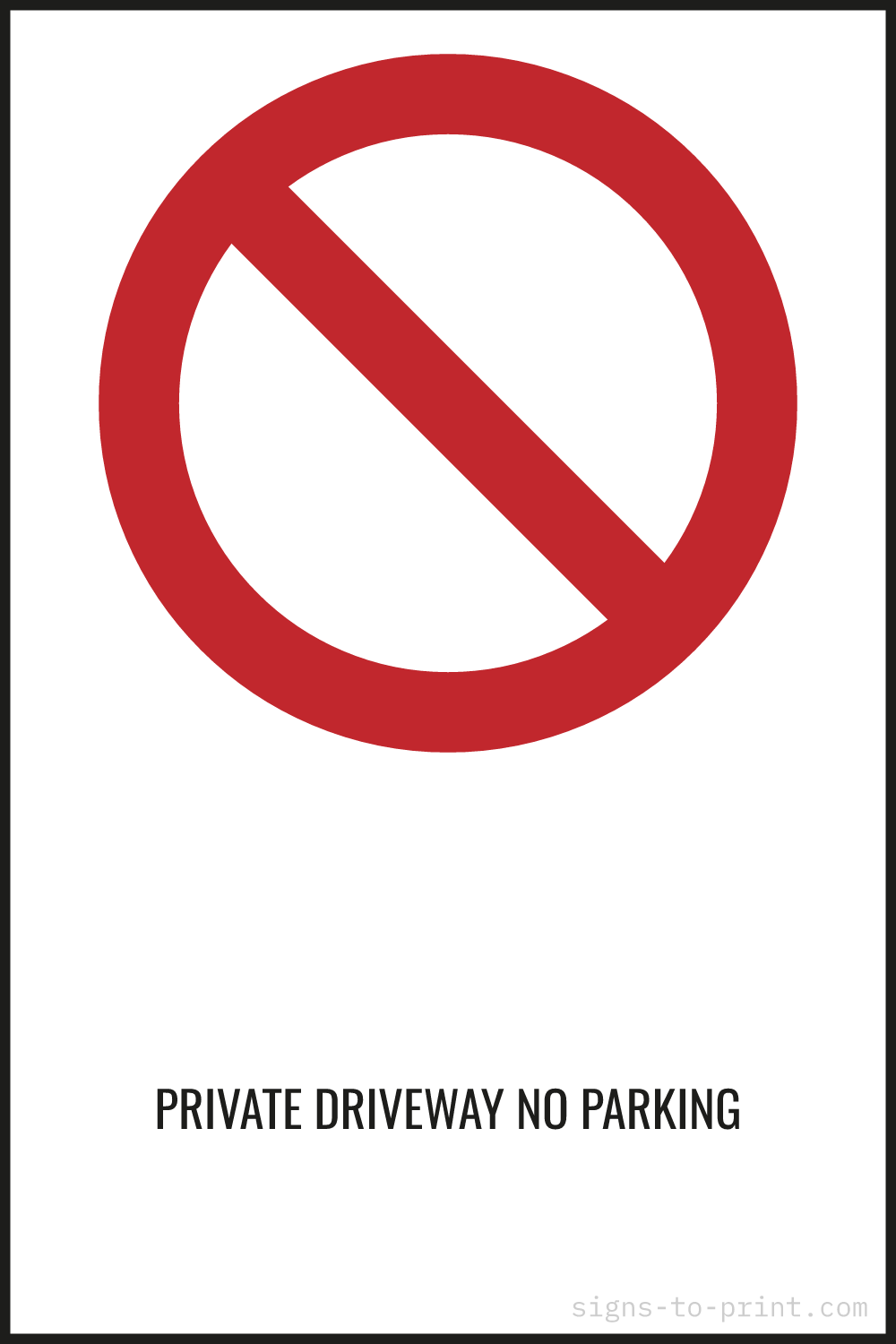 Free printable Private Driveway No Parking sign, Red / White, 12x18 in