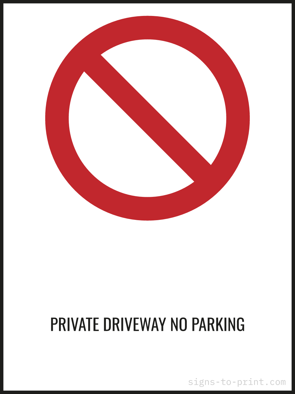 Free printable Private Driveway No Parking 18 x 24 sign, Red / White, 18 x 24 download