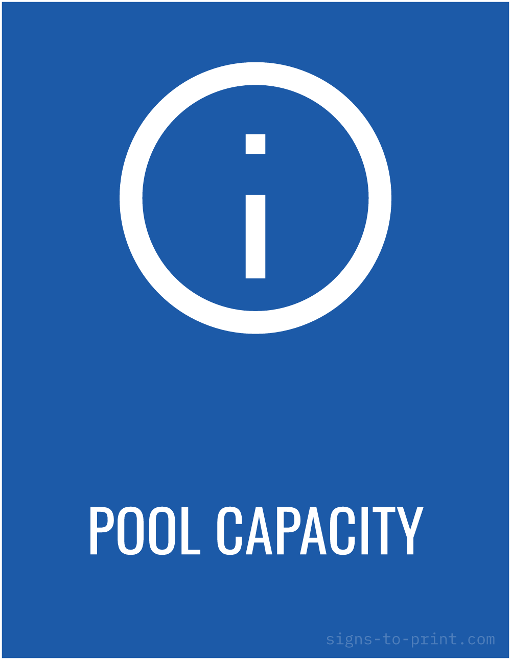 Free printable Pool Capacity 8.5 x 11 sign, Blue / White, 8.5 x 11 download