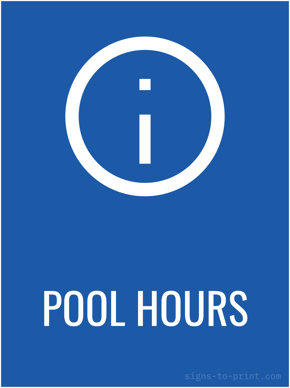Free printable Pool Hours 18 x 24 sign, Blue / White, 18 x 24 download