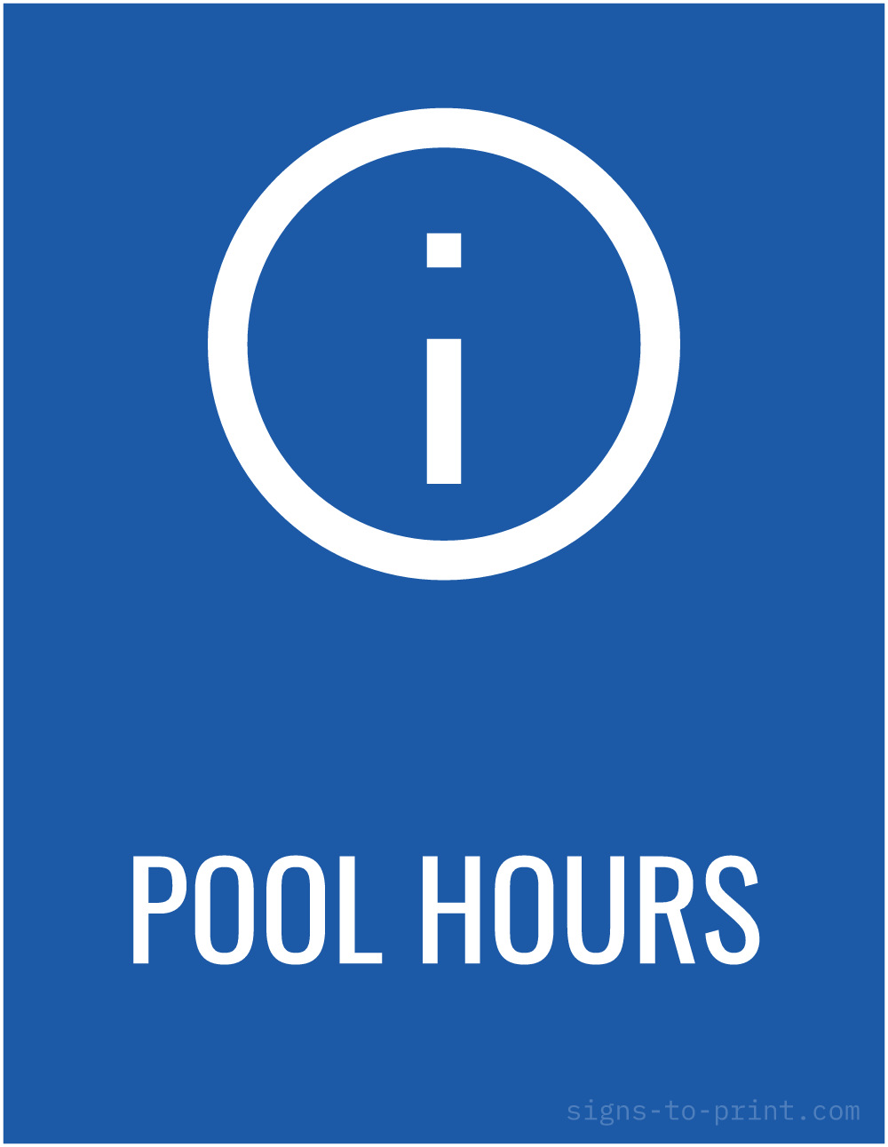 Free printable Pool Hours 8.5 x 11 sign, Blue / White, 8.5 x 11 download