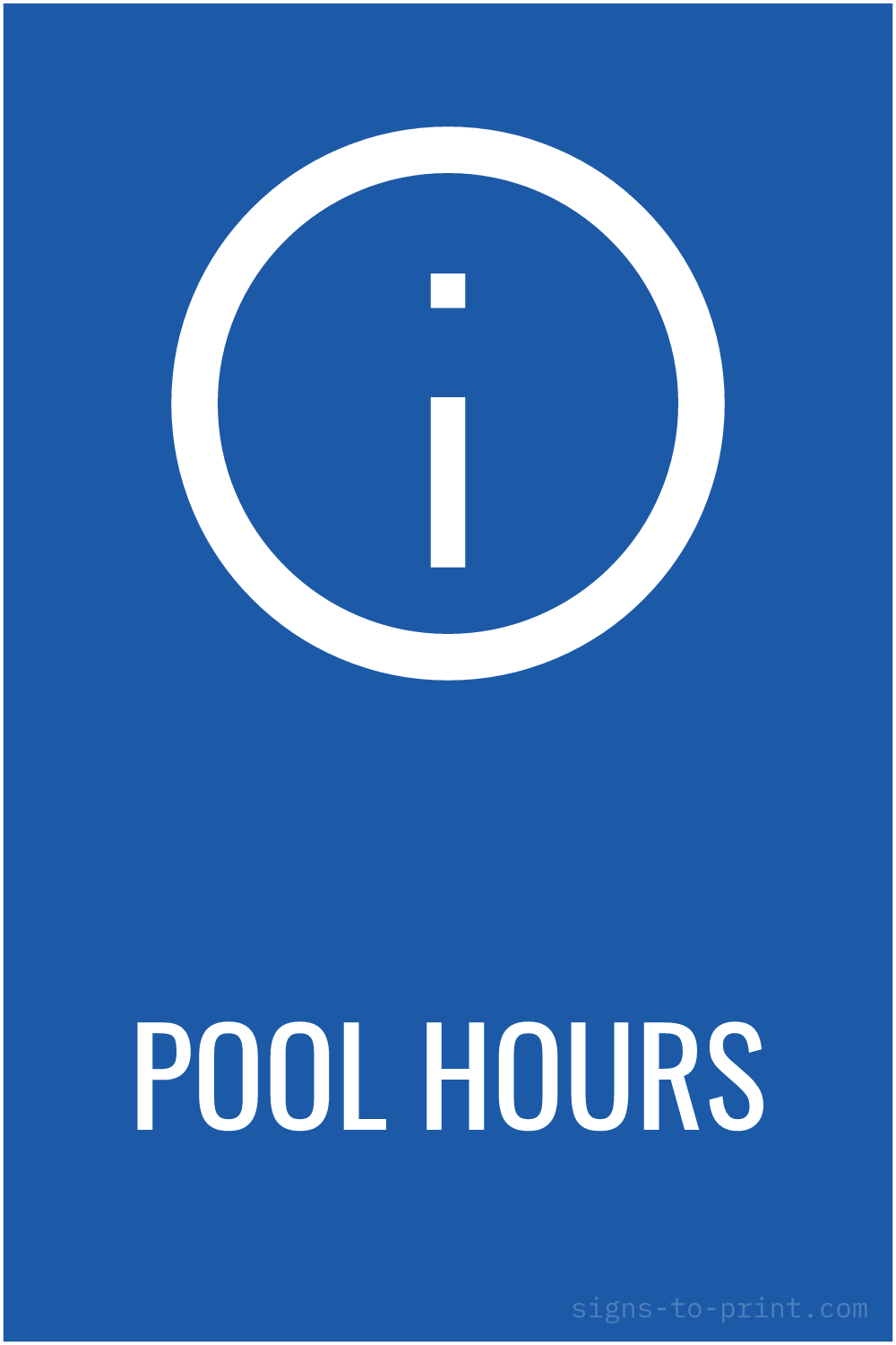 Free printable Pool Hours sign, Blue / White, 12x18 in