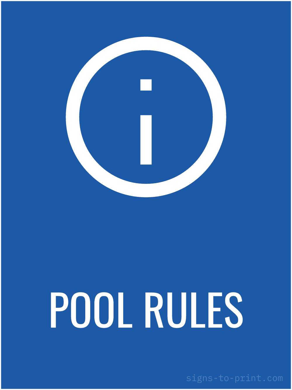 Free printable Pool Rules 18 x 24 sign, Blue / White, 18 x 24 download