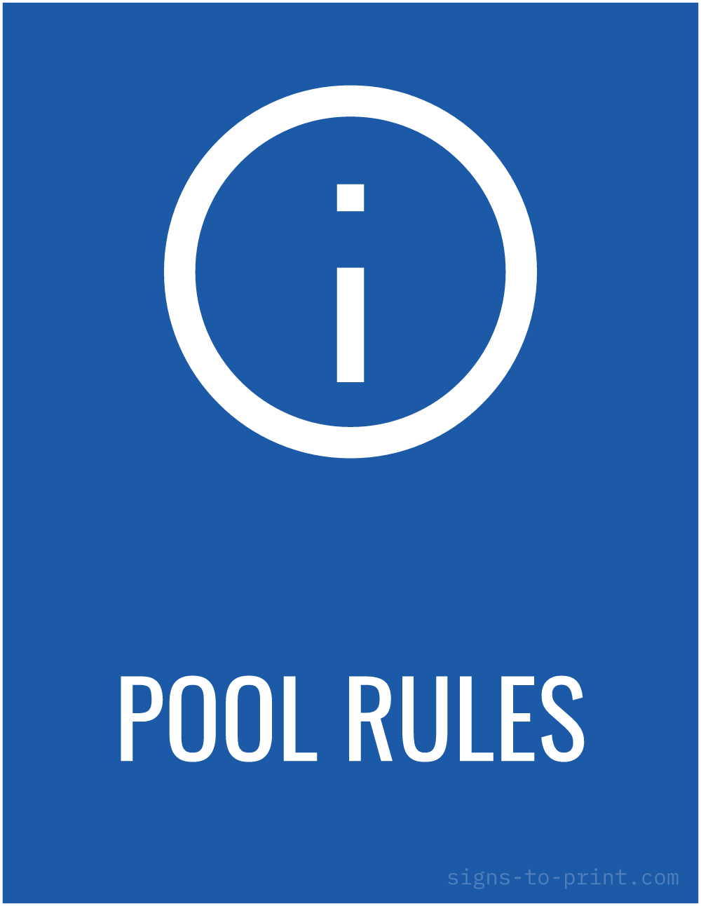 Free printable Pool Rules 8.5 x 11 sign, Blue / White, 8.5 x 11 download