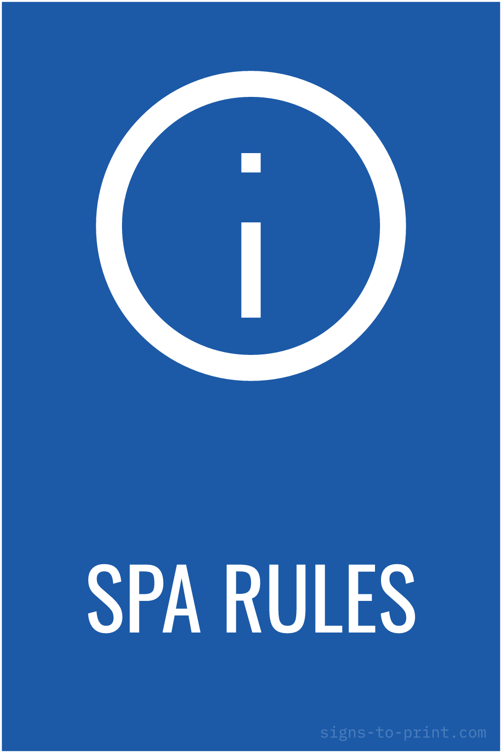 Free printable Spa Rules sign, Blue / White, 12x18 in