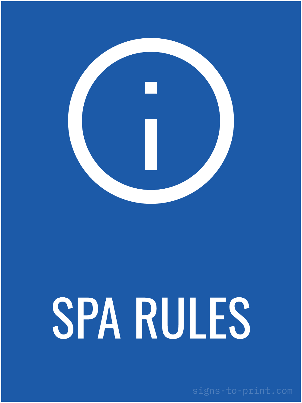 Free printable Spa Rules 18 x 24 sign, Blue / White, 18 x 24 download