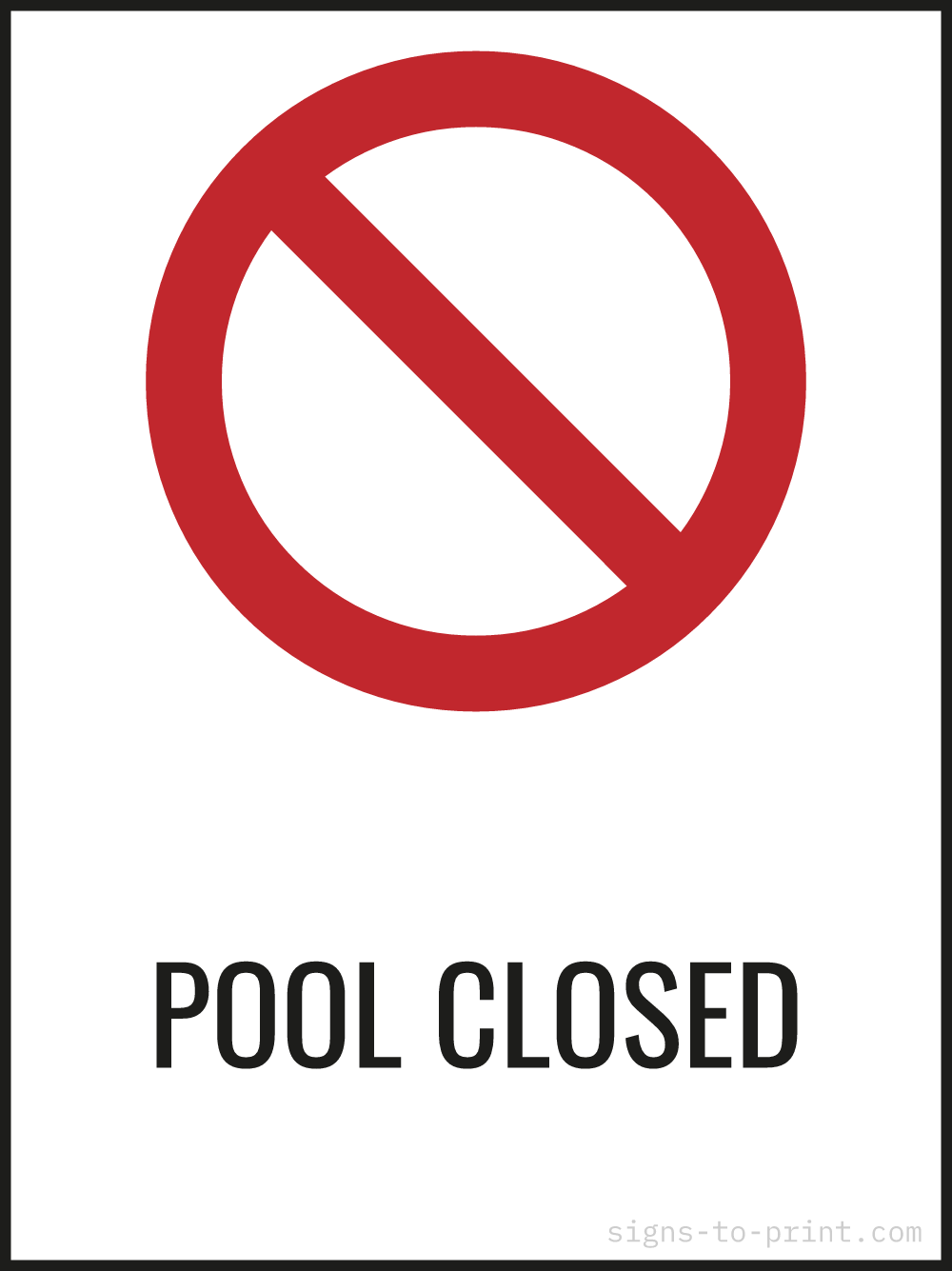 Free printable Pool Closed 18 x 24 sign, Red / White, 18 x 24 download