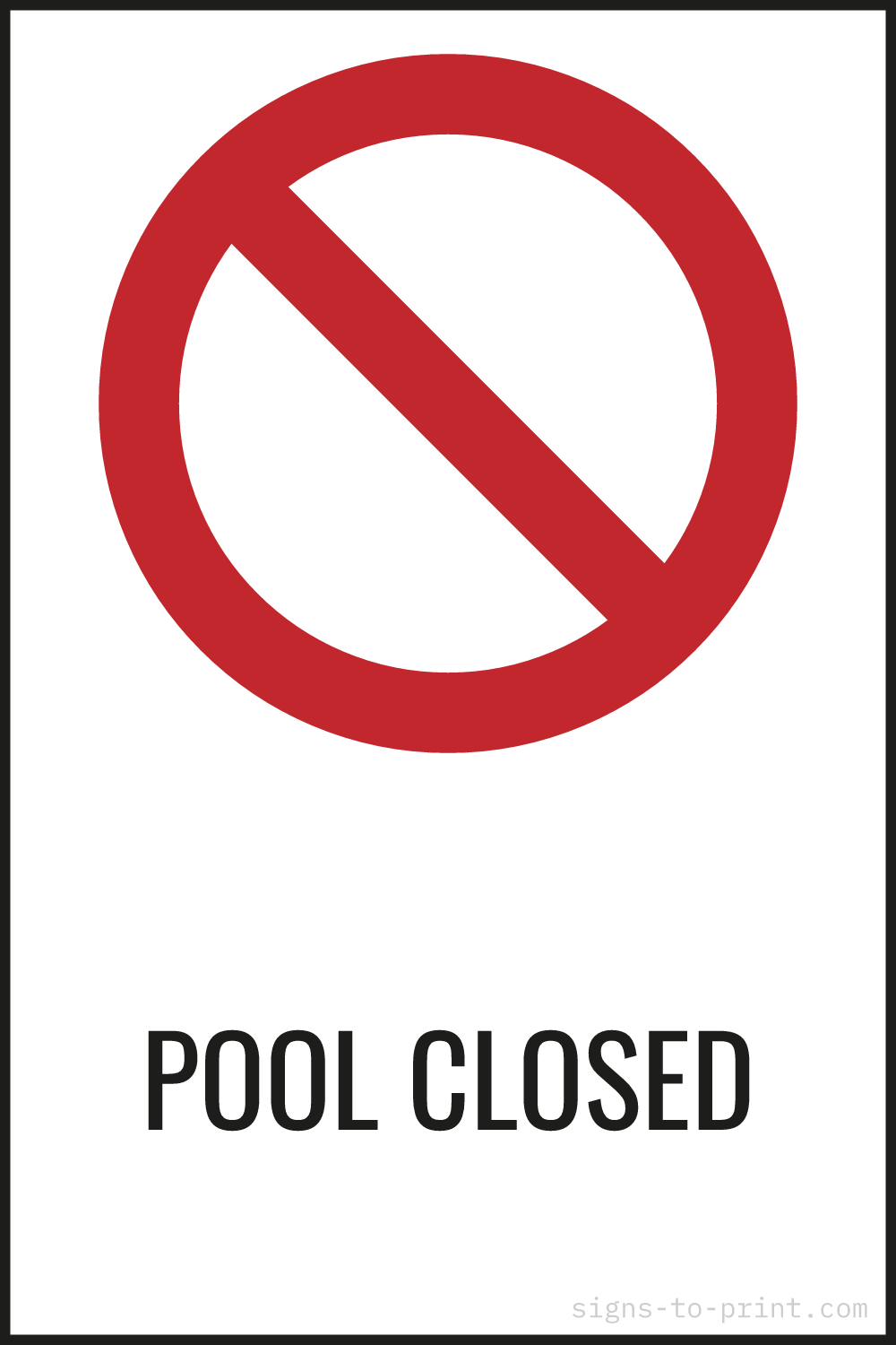Free printable Pool Closed sign, Red / White, 12x18 in