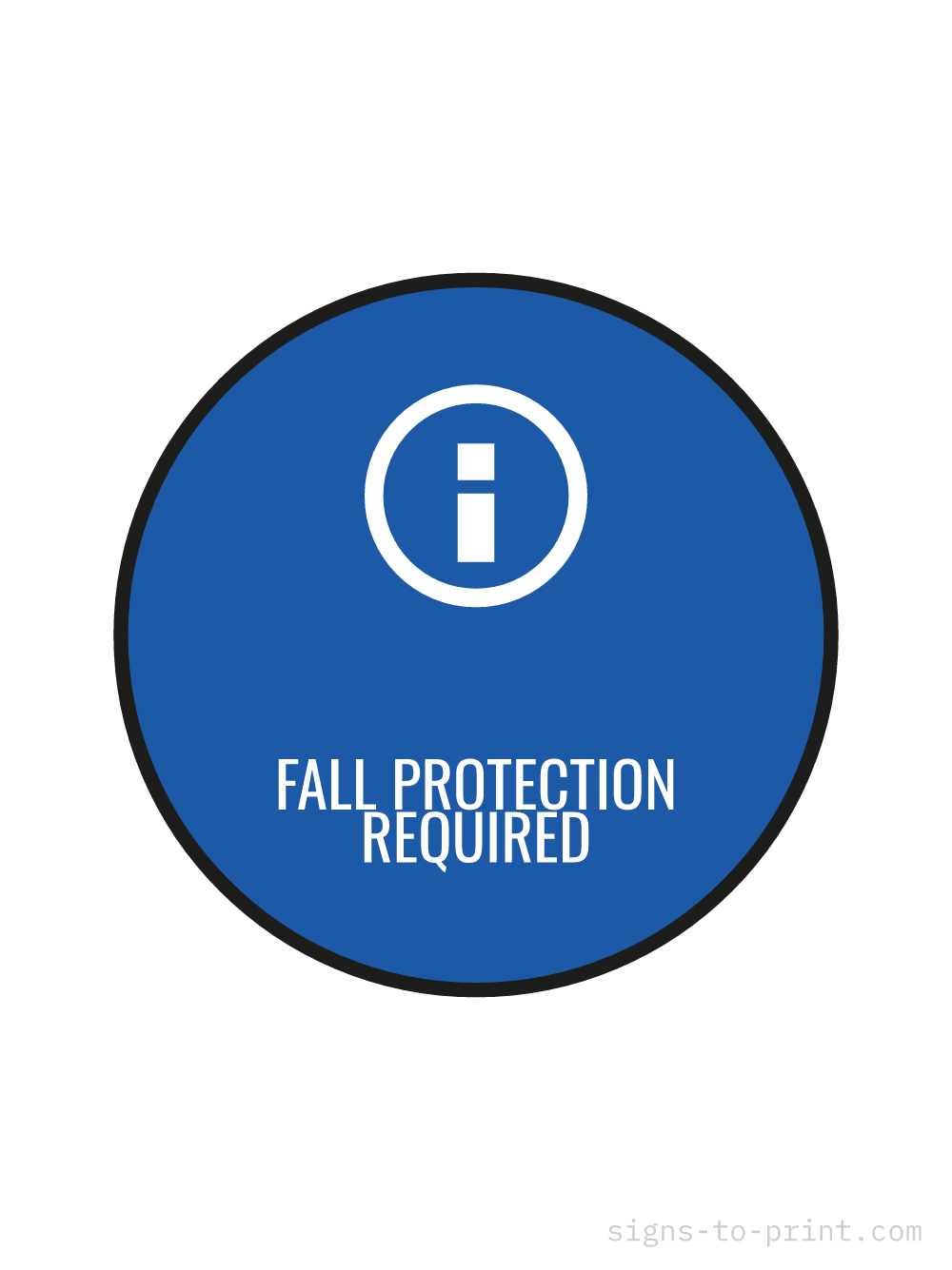 Free printable Fall Protection Required 18 x 24 sign, Blue / White, 18 x 24 download