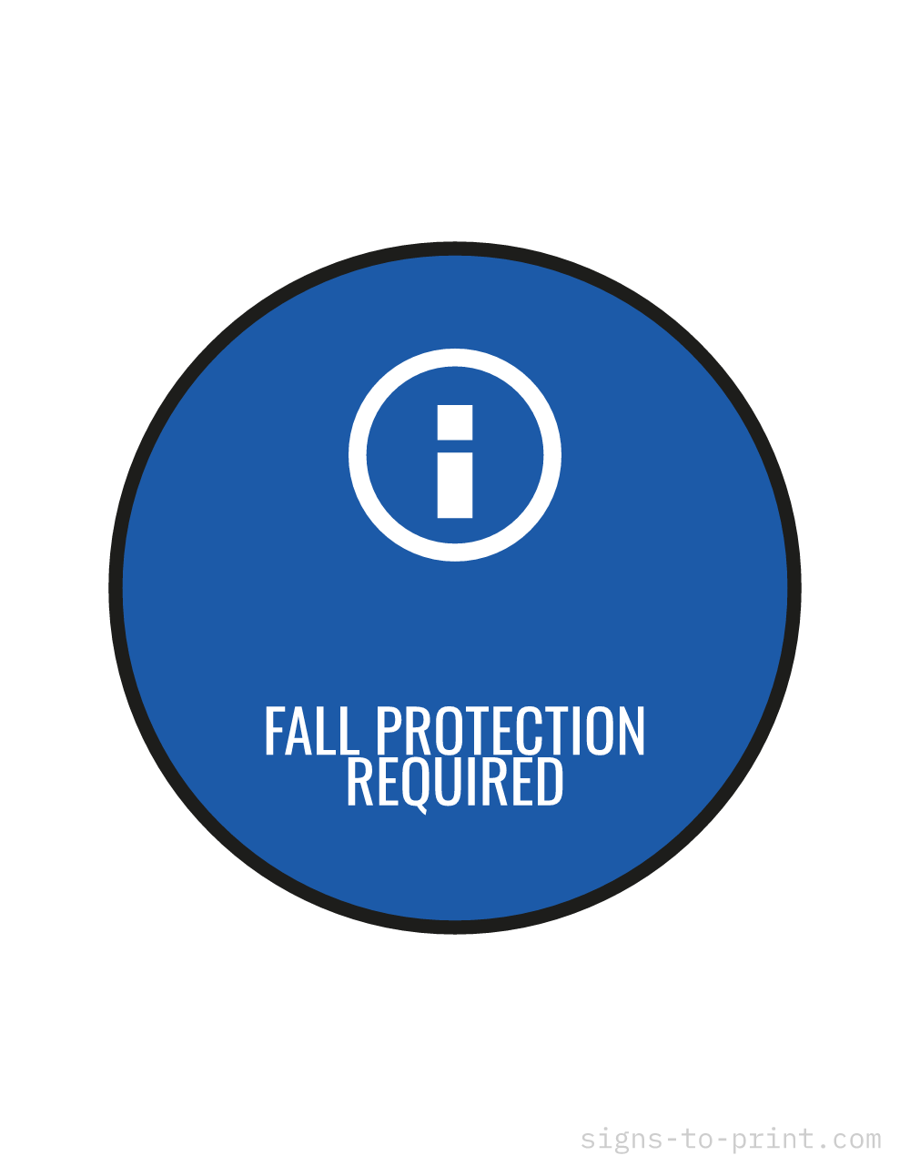 Free printable Fall Protection Required sign, Blue / White, 8.5x11 in