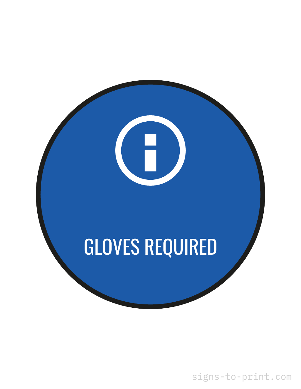Free printable Gloves Required sign, Blue / White, 8.5x11 in