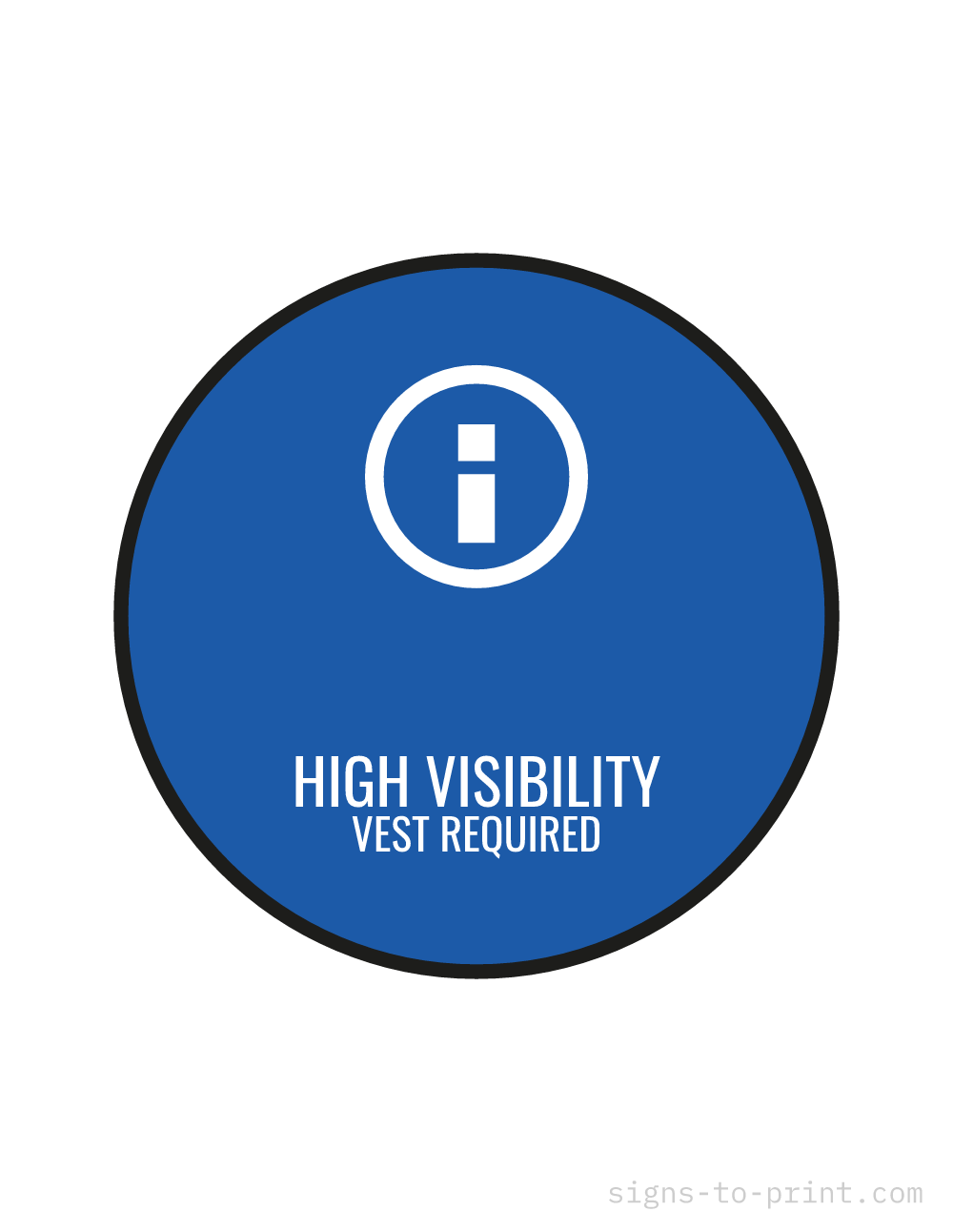 Free printable High Visibility Vest Required sign, Blue / White, 8.5x11 in