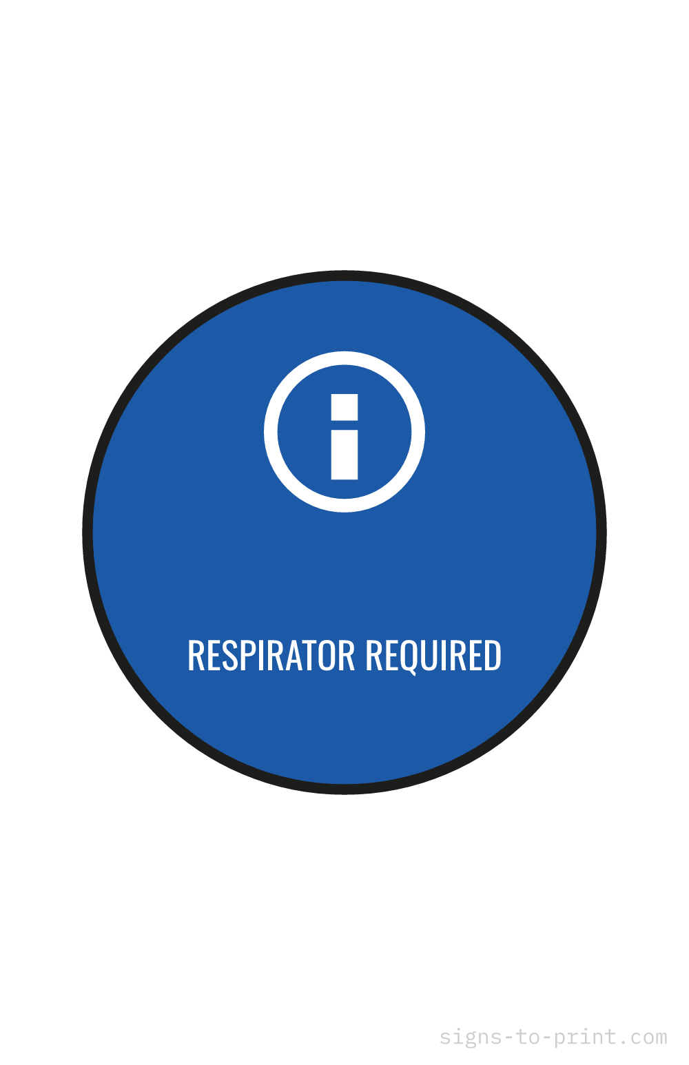 Free printable Respirator Required 11 x 17 sign, Blue / White, 11 x 17 download