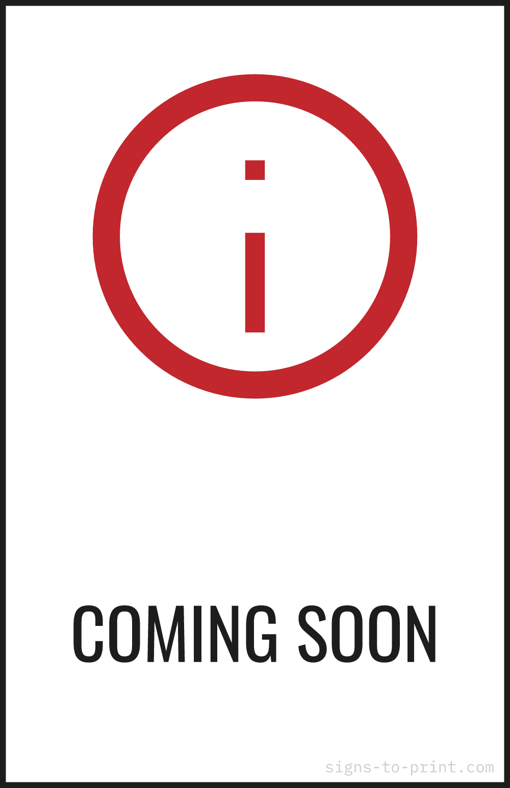 Free printable Coming Soon 11 x 17 sign, Red / White, 11 x 17 download