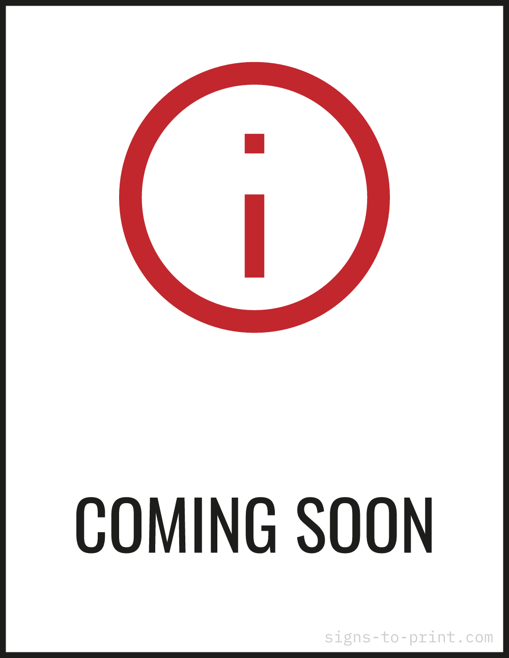 Free printable Coming Soon 8.5 x 11 sign, Red / White, 8.5 x 11 download