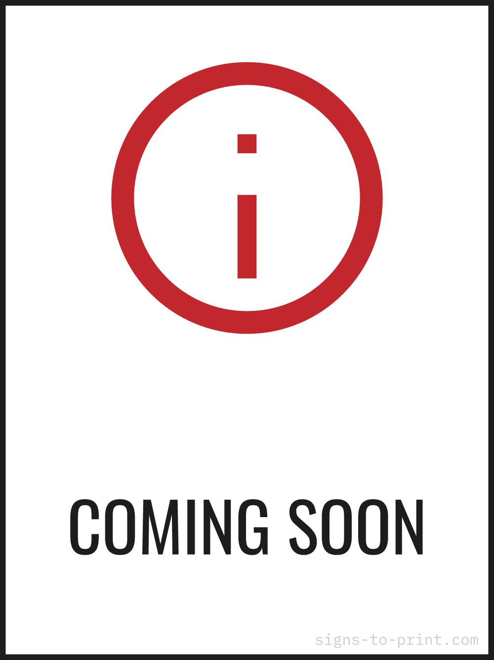 Free printable Coming Soon sign, Red / White, 18x24 in