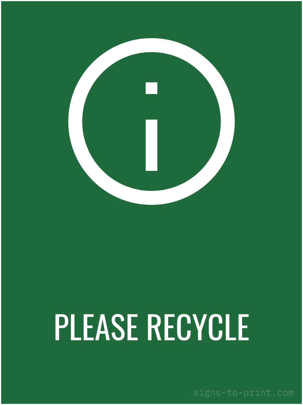 Free printable Please Recycle 18 x 24 sign, Green / White, 18 x 24 download