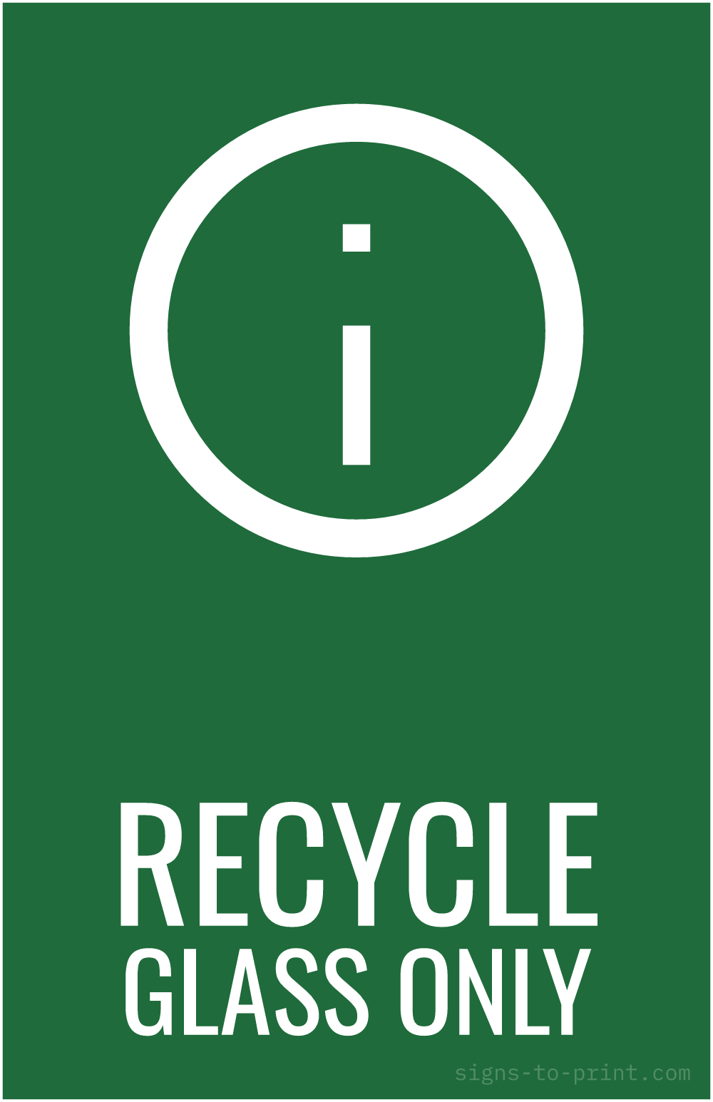 Free printable Recycle Glass Only 11 x 17 sign, Green / White, 11 x 17 download