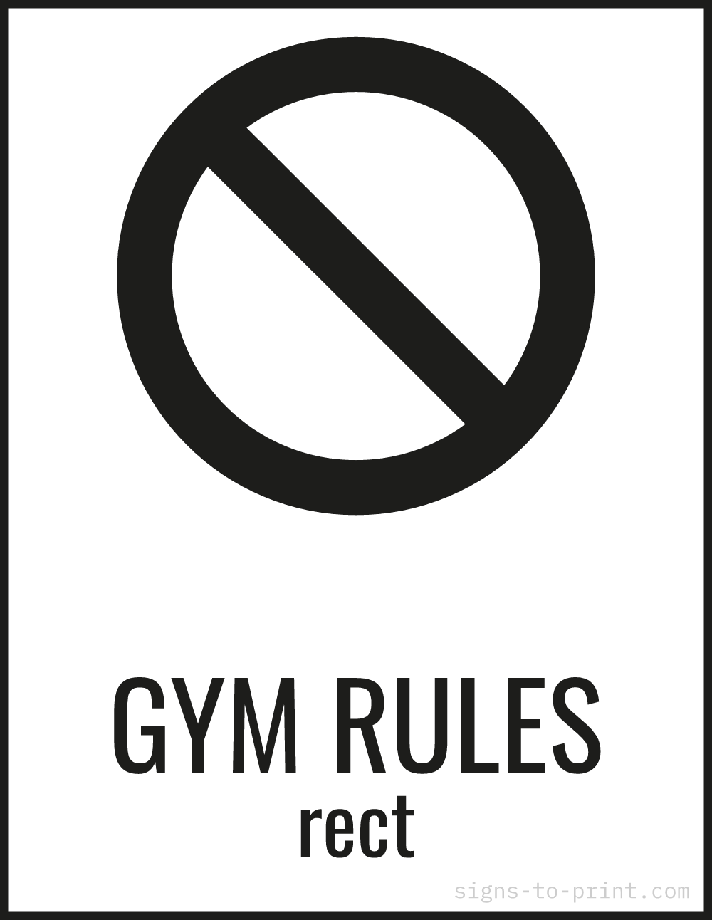 Free printable Gym Rules sign, Black / White, 8.5x11 in