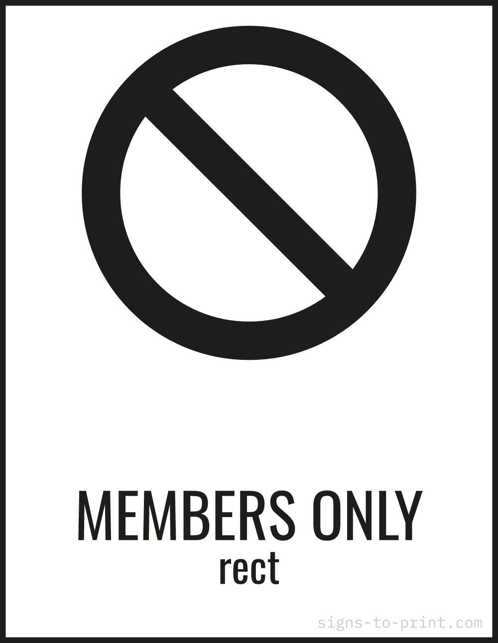 Free printable Members Only sign, Black / White, 8.5x11 in
