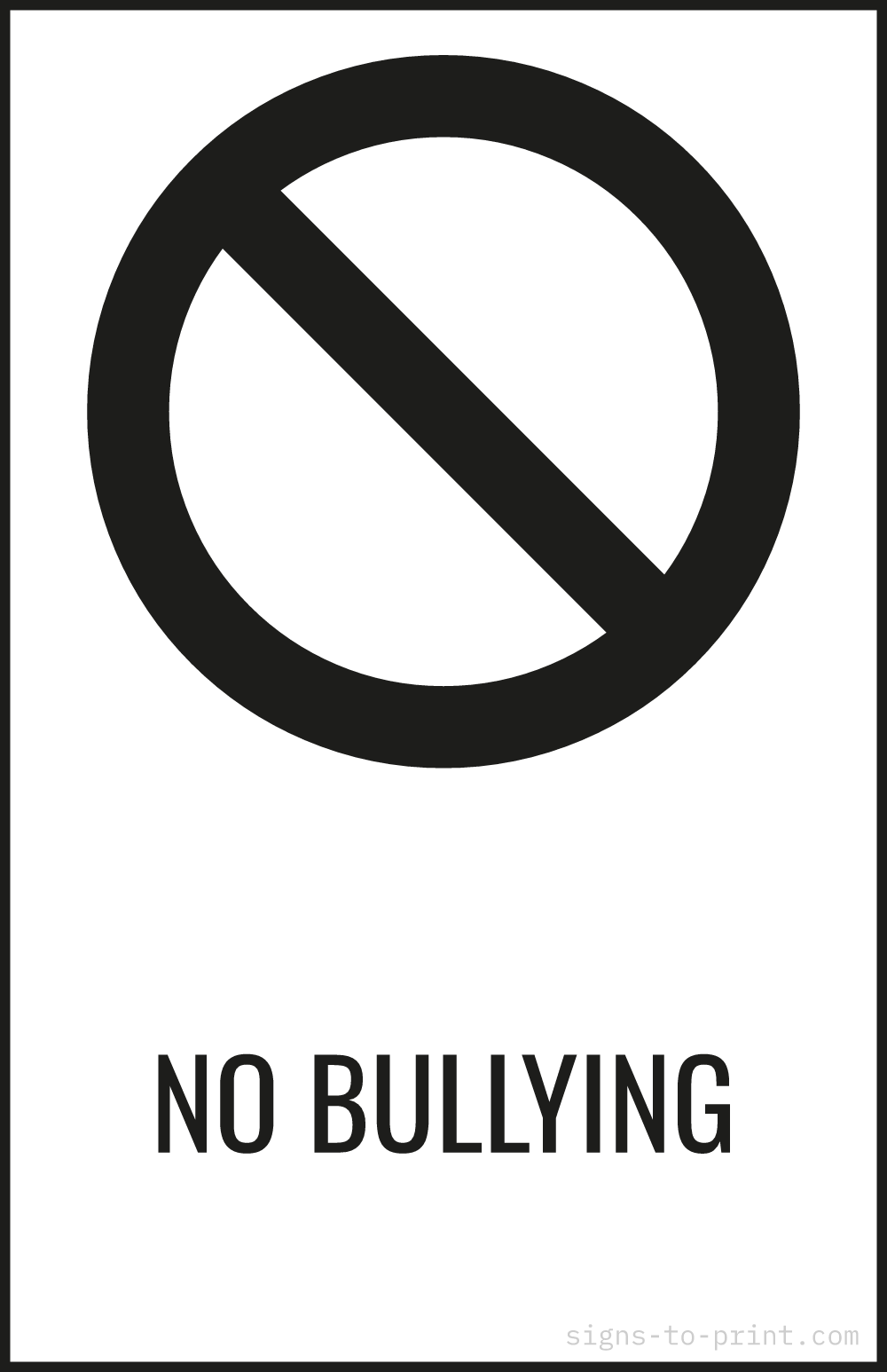 Free printable No Bullying 11 x 17 sign, Black / White, 11 x 17 download