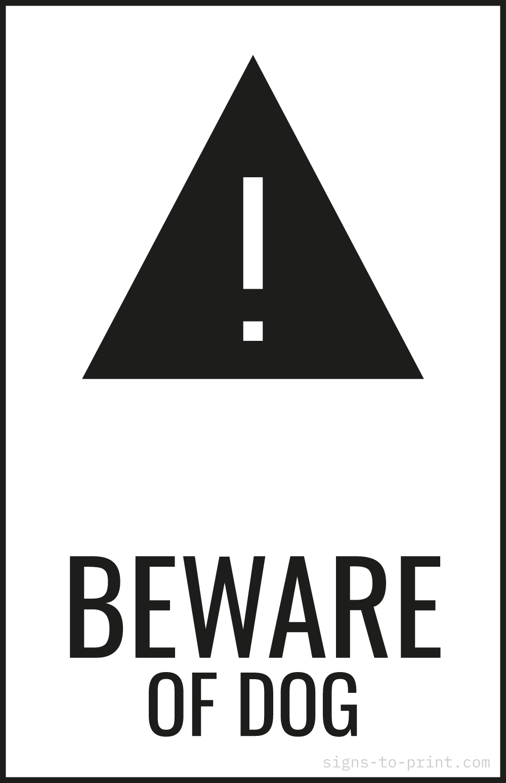 Free printable Beware of Dog 11 x 17 sign, Black / White, 11 x 17 download