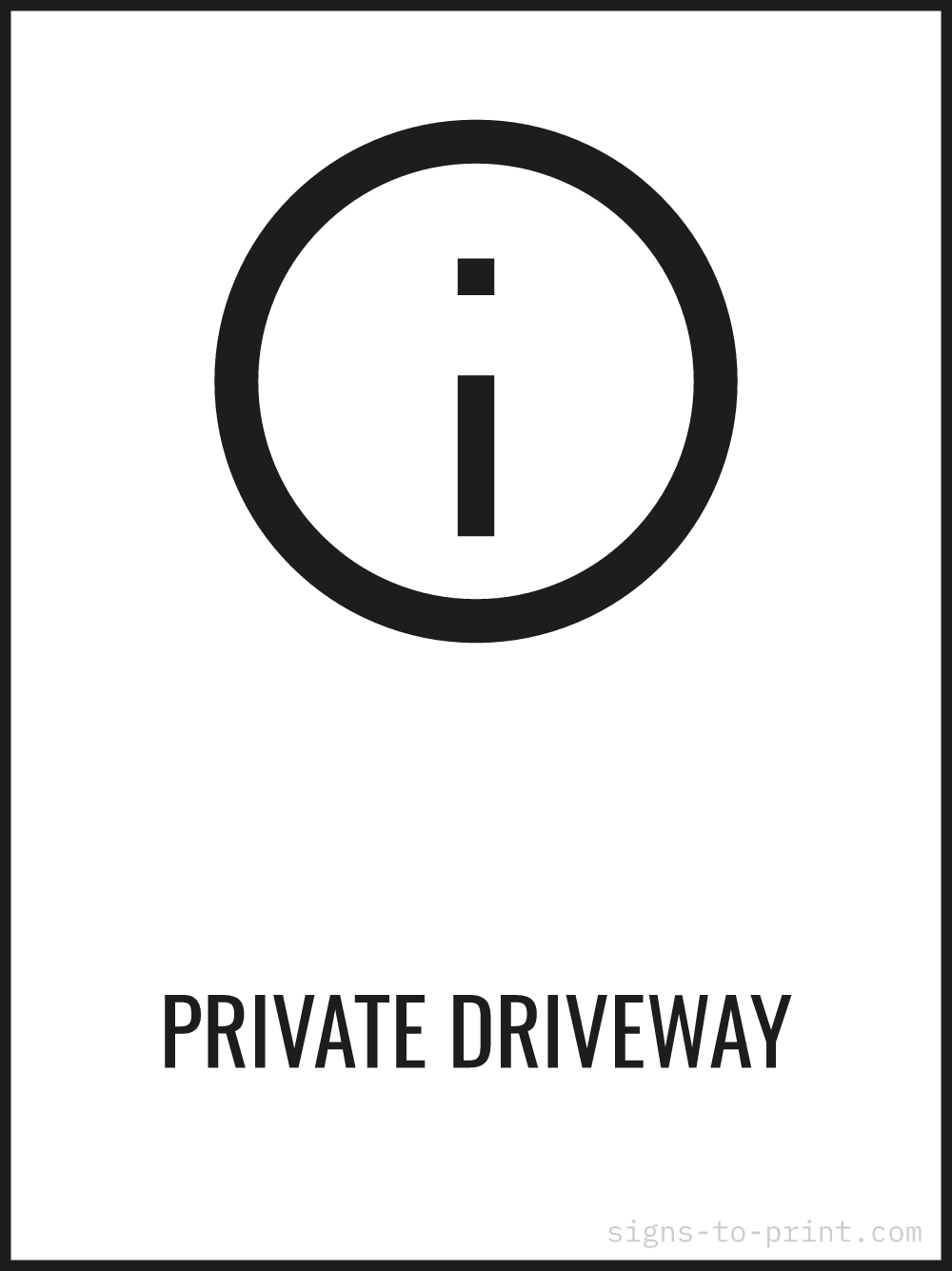 Free printable Private Driveway 18 x 24 sign, Black / White, 18 x 24 download