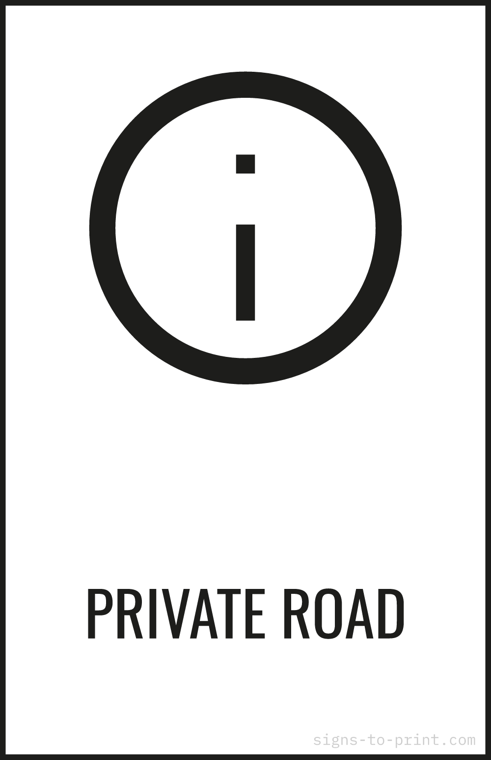 Free printable Private Road 11 x 17 sign, Black / White, 11 x 17 download