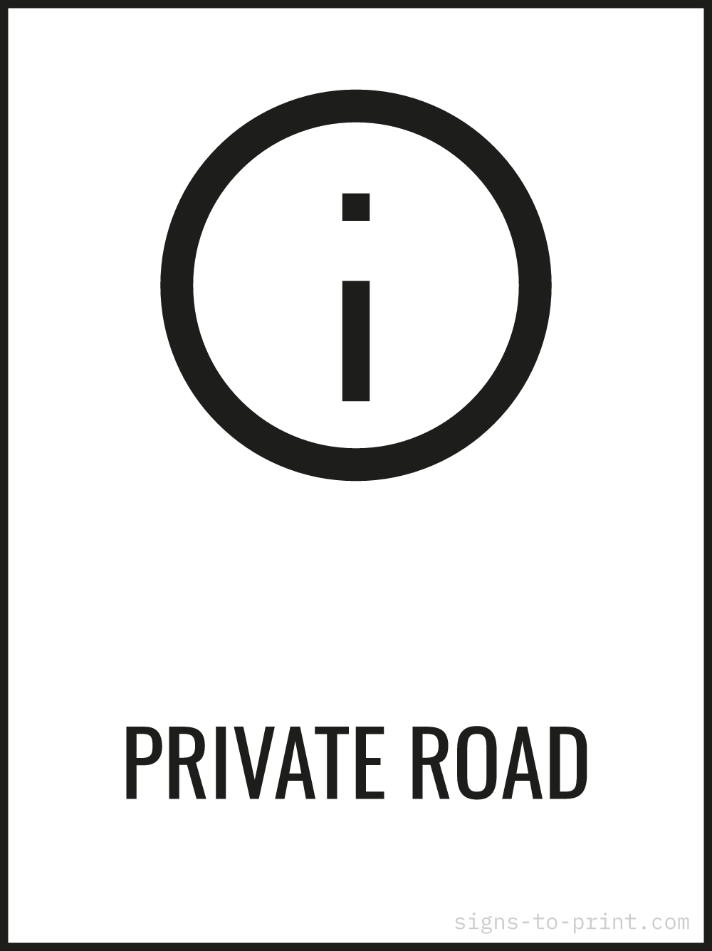 Free printable Private Road 18 x 24 sign, Black / White, 18 x 24 download
