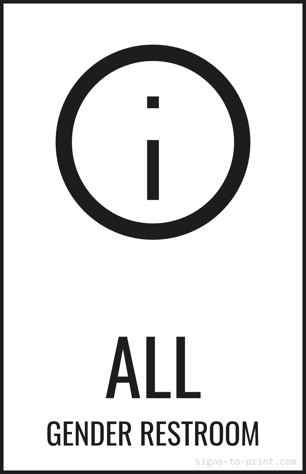 Free printable All Gender Restroom 11 x 17 sign, Black / White, 11 x 17 download