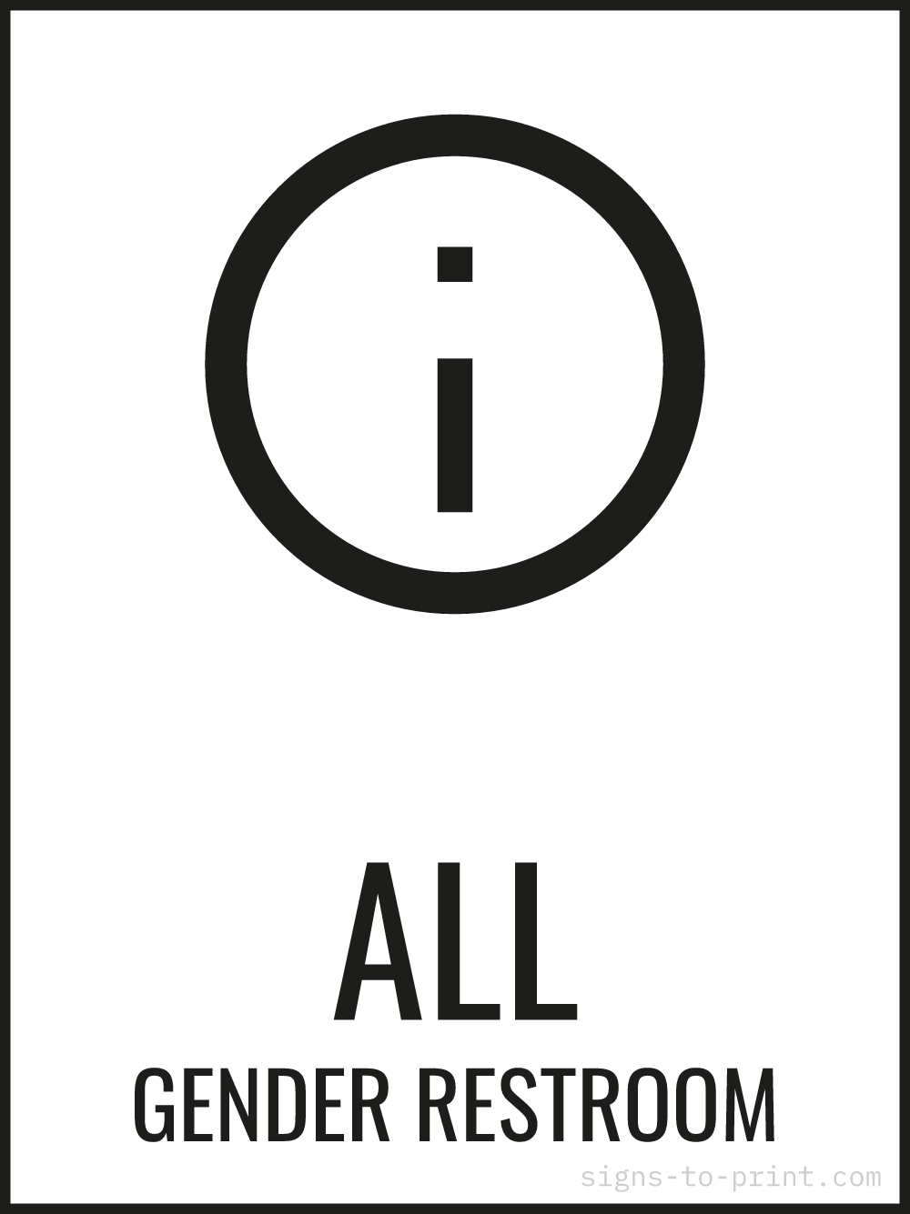 Free printable All Gender Restroom 18 x 24 sign, Black / White, 18 x 24 download
