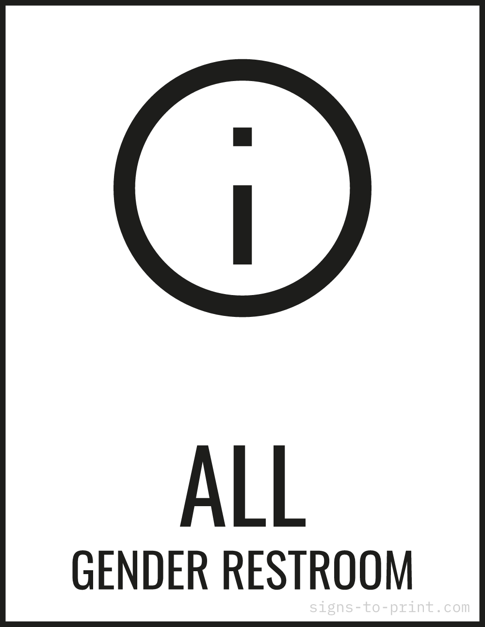 Free printable All Gender Restroom 8.5 x 11 sign, Black / White, 8.5 x 11 download