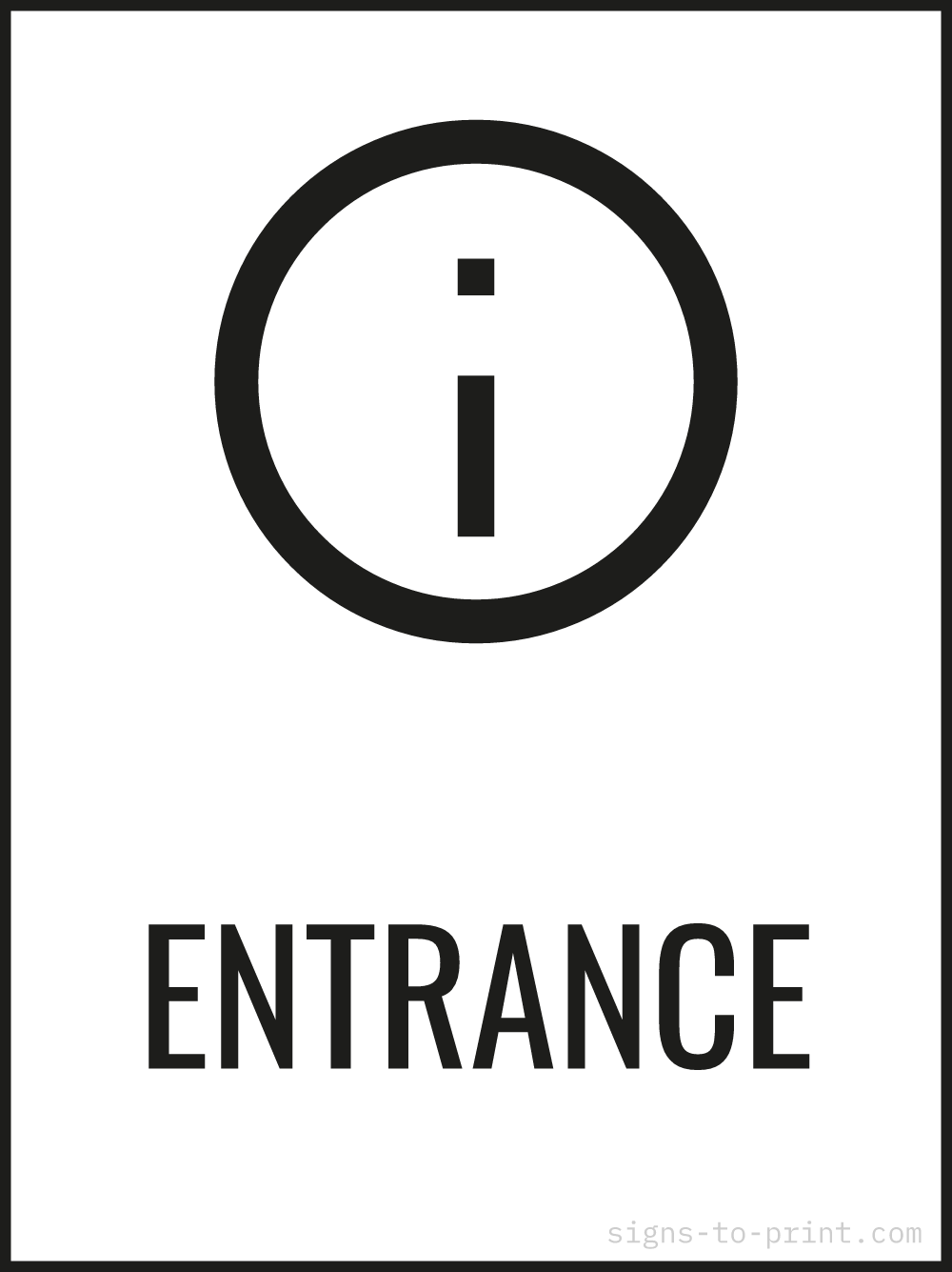 Free printable Entrance 18 x 24 sign, Black / White, 18 x 24 download