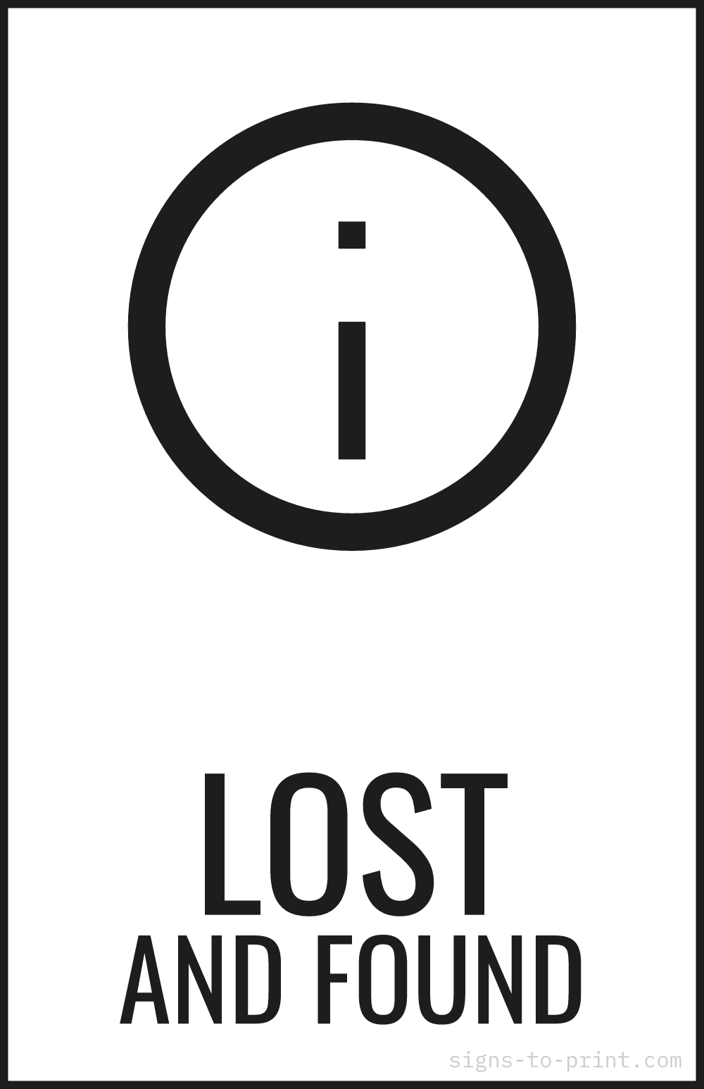 Free printable Lost and Found 11 x 17 sign, Black / White, 11 x 17 download
