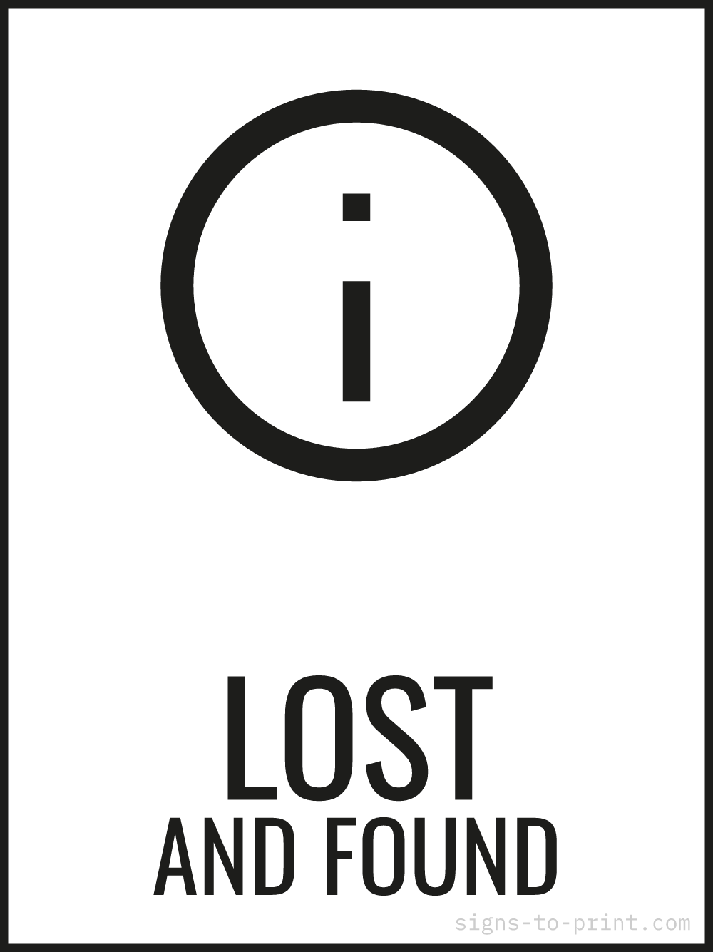 Free printable Lost and Found 18 x 24 sign, Black / White, 18 x 24 download