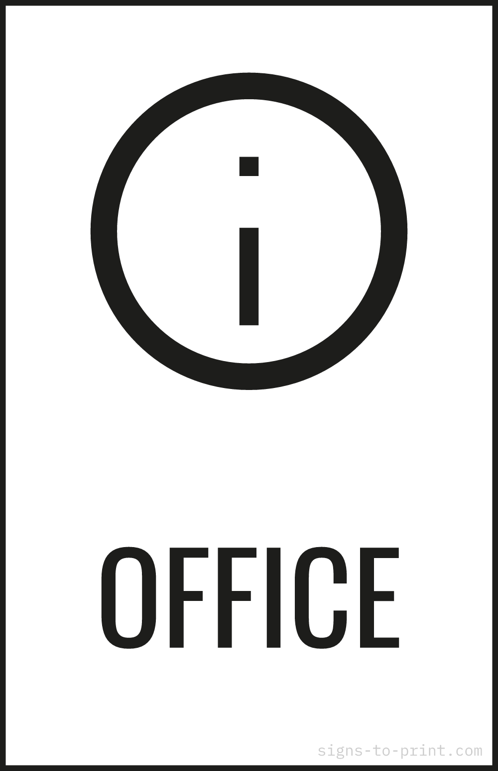 Free printable Office 11 x 17 sign, Black / White, 11 x 17 download