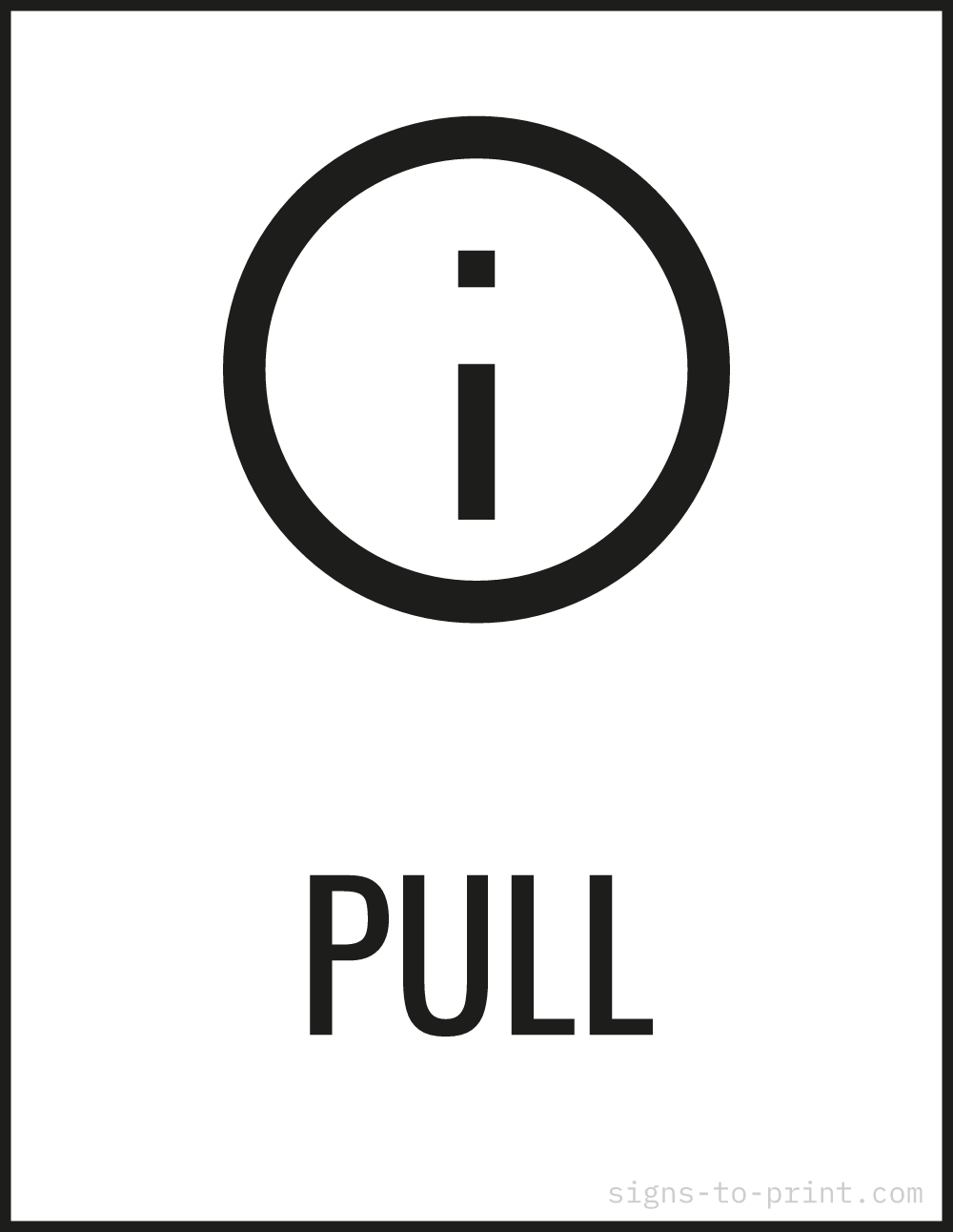 Free printable Pull 8.5 x 11 sign, Black / White, 8.5 x 11 download