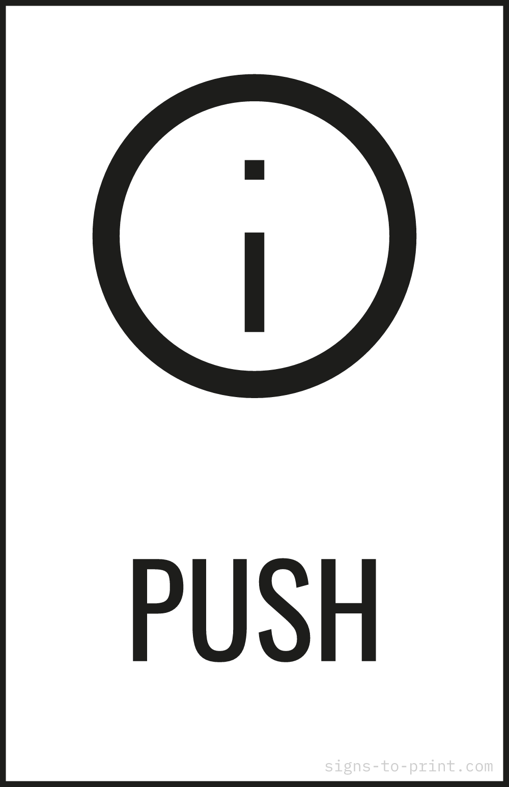 Free printable Push 11 x 17 sign, Black / White, 11 x 17 download